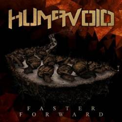 Humavoid : Faster Forward
